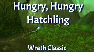 Hungry, Hungry Hatchling--Venomhide Ravasaur Mount Guide--Wrath Classic