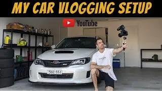 My Vlogging Setup 2022: Camera Gear For Car Vlogging
