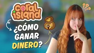 C&oacute;mo ganar dinero en Coral Island 💸 | Gu&iacute;a completa paso a paso