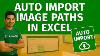 How to Import All Image Paths from a Folder Automatically || Auto Import Image Paths in Excel