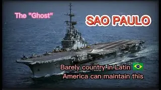 SAO PAULO / Brazilian Navy Aircraft  Carrier / Clemenceau Class