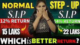 Difference between SIP and Step Up SIP | Which Investment Strategy is Better for You?