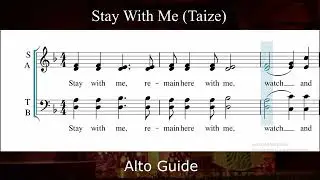 STAY WITH ME (TAIZE) _ Alto Guide