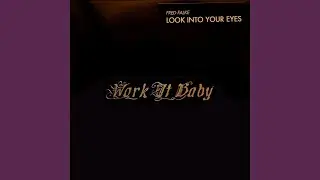 Look Into Your Eyes (Original Mix)