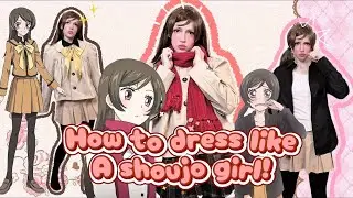 How to dress like a shoujo anime girl! | cheap and easy tips! 
