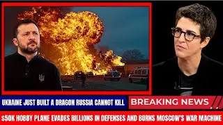 Ukraine's $50K Hobby Plane Is Destroying Russia's Billion-Dollar Defenses