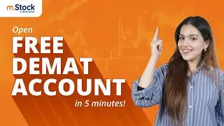 How to Open a Free Demat Account with mStock | Step-by-Step Demat Account Opening Guide