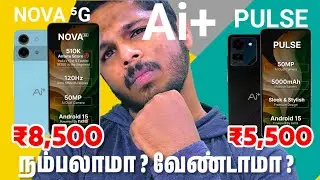 Ai+ Pulse and Nova 5G || My Opinion || #ai+ #pulse #nova5g #tamil #tech