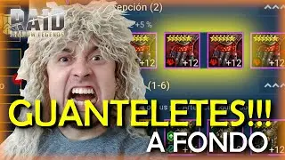 Encuentra tus mejores GUANTELETES!!! | RAID SHADOW LEGENDS Espanol
