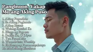 Sa Bawat Luha, May Kagalingan  | Powerful Tagalog Worship Songs for Healing Prayer and Comfort Today