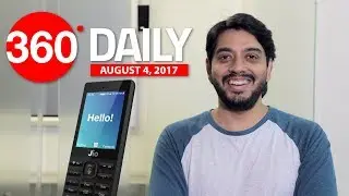 Jio Phone's Big Obstacle, Fastest Network in July, and More (Aug 4, 2017)