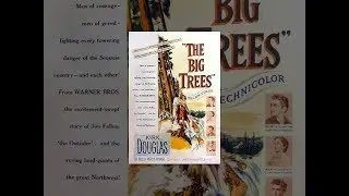 The Big Trees