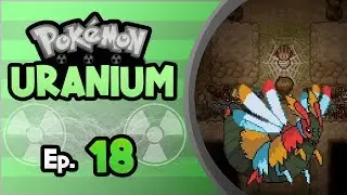 Pokemon Uranium Ep.18 - Seikamater - The Bug Queen + 5th Gym