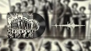 A Labor Song (1930s Style)