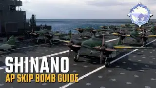 Shinano and AP Skip Bomb Guide - World of Warships