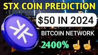 Stacks $50 ? | Stacks price prediction | Stx coin price prediction in hindi | Stx coin today news