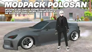 SHARE‼️ MODPACK POLOSAN FRESH SIMPLE CUMA 100MB!!😱 BONUS 1 SKIN DAN MOBIL + FITUR - SUPPORT SEMUA HP