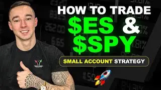 Как торговать $ES и $SPY // Стратегия №1 для новичков и трейдеров с небольшим счетом
