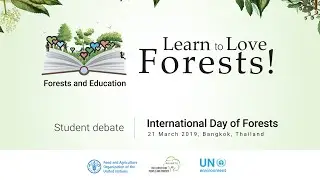 International Day of Forests 2019   Student Debate