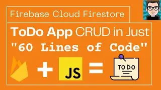 Firebase Cloud Firestore Web CRUD | ToDo App | 60 Lines of Code