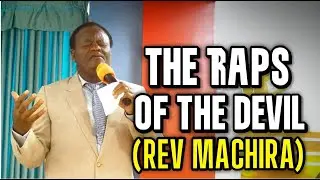 THE TRAPS OF THE DEVIL (REV MACHIRA)