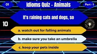 Elevate Your Idioms - Take the Ultimate Quiz - Idioms Quiz Animal P1