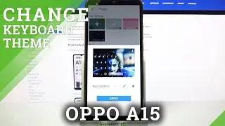 How to Customize Keyboard Theme in OPPO A15 &ndash; Set Custom Keyboard Theme