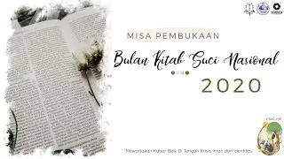 Misa Pembukaan Bulan Kitab Suci Nasional (  01 September 2020  )
