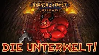 Shakes and Fidget: Serverrundschau und Unterwelt