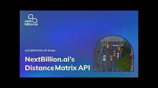 Distance Matrix API | NextBillion.ai