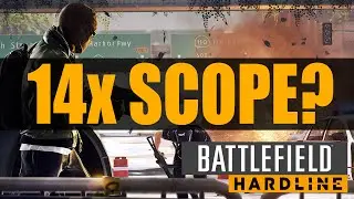 Learning to Snipe - 14x Scope Sniping - Battlefield Hardline
