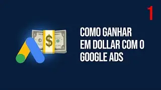 Aulão Google Ads 2025: Como Ganhar em Dólar com a Filtrify (Passo a Passo para Afiliados)