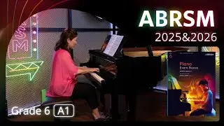 ABRSM Piano 2025 - 2026 Grade 6 A1 Invention No. 14 in B-flat, BWV 785 [青苗琴行 x 香港演藝精英協會]