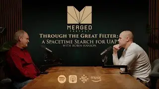 Unlocking UAP Mysteries: Economics, Aliens, and The Great Filter | Merged EP0109
