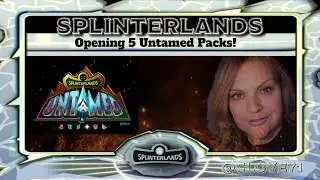 Splinterlands! Opening Up 5 Untamed Booster Packs!