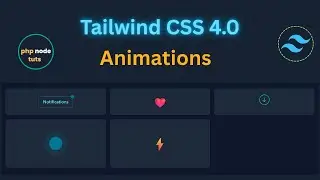 💡Tailwind CSS 4 Animations | Tailwind CSS v4 Animations | Tailwind CSS Animations | Tailwind CSS