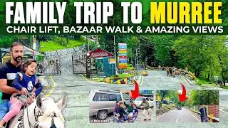 Exploring Murree with Family 🇵🇰 | Hidden Beautiful Places of Murree | Pakistan Travel Vlog