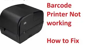 Barcode Printer Not Working How to Fix it