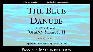 The Blue Danube - STRAUSS (flexible instrumentation)