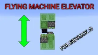 Flying machine elevator for minecraft bedrock edition ( MCPE , windows 10 , xbox )