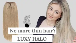Luxy Halo Hair Extensions- Review and Demo!