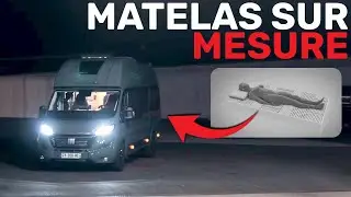 DORMIR EN VAN AVEC UN MATELAS SUR MESURE A 2000&euro; !??!!