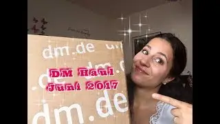XXL DM Haul Juni 2017 | Onlinebestellung | Naika