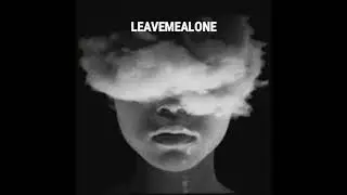 LEAVEMEALONE &ndash; NO SMOKE [PROD. RONNY J]