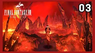 A prova de fogo - Final fantasy 8 [03]