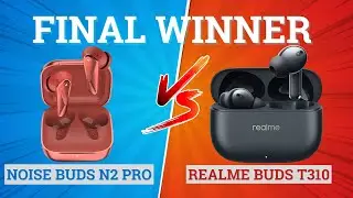 Noise Buds N2 Pro vs Realme Buds T310⚡ Full Comparison ⚡Best for Music, Bass & Gaming 🔥