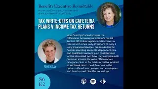 S6E4 - Tax Write-Offs on Cafeteria Plans vs. Income Tax Returns