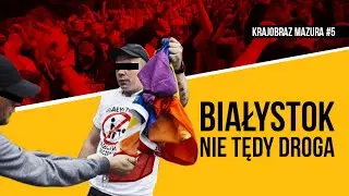 Białystok. Nie tędy droga [KOM#5]