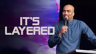 It&rsquo;s Layered | Bishop Simeon Moultrie |  LIVE 10am