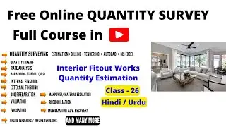 Interior Fitout | Interior Fitout Estimation | Free Quantity Survey Course for Civil Engineers